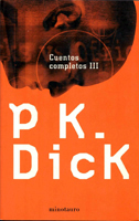Philip K. Dick The Collected Stories <br />Vol. 3 cover